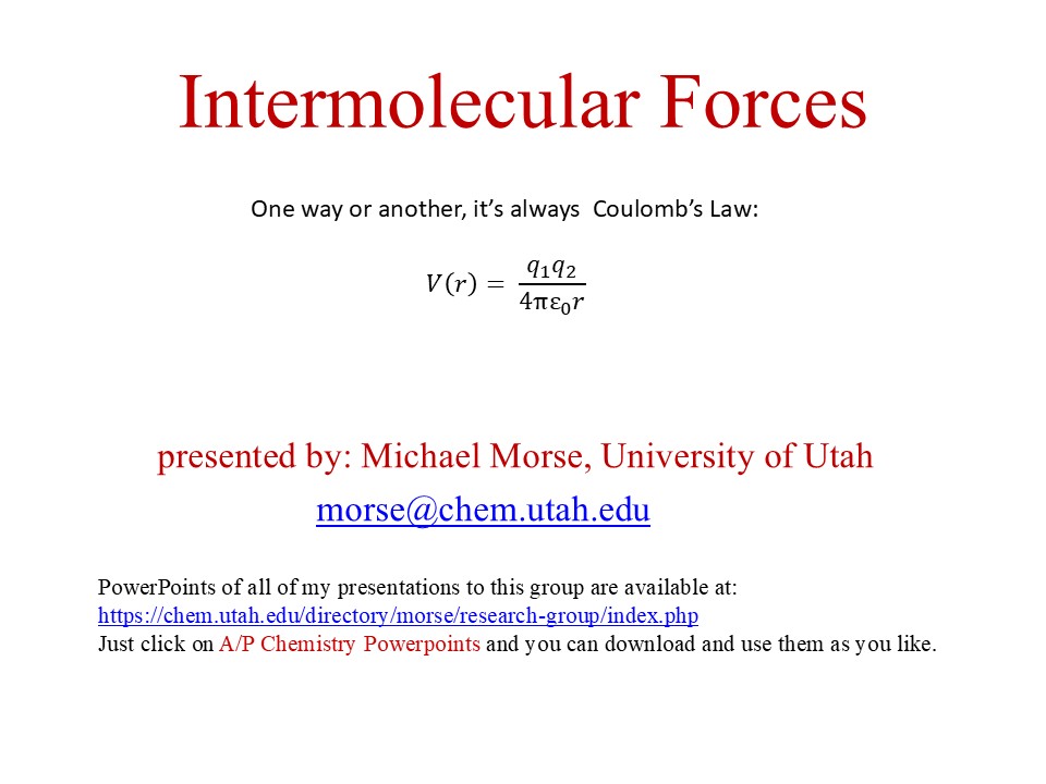 presentation by michael morse titled "intermolecular forces"